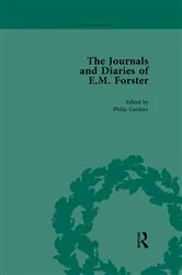 Book cover of The Journals and Diaries of E M Forster Vol 3 by Philip Gardner