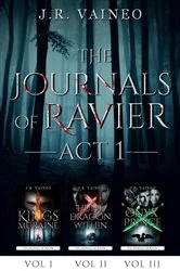 Book cover of The Journals of Ravier - ACT I by J.R. Vaineo