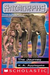 Book cover of The Journey (Animorphs #42) by K. A. Applegate