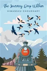 Book cover of The Journey Deep Within by Unknown