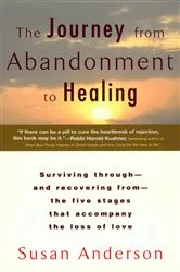 Book cover of The Journey from Abandonment to Healing by Unknown
