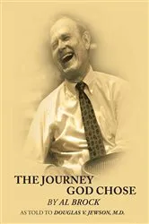 Book cover of The Journey God Chose by Douglas V. Jewson