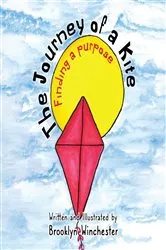 Book cover of The Journey of a Kite by Brooklyn Winchester