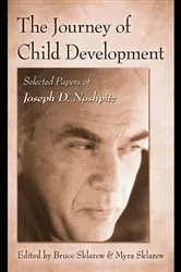 Book cover of The Journey of Child Development by Bruce Sklarew