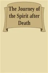 Book cover of The Journey of the Spirit after Death by Imam Al-Qayyim