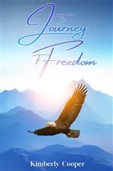 Book cover of The Journey To Freedom by Unknown