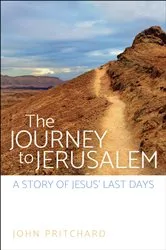 Book cover of The Journey to Jerusalem by John Pritchard