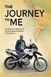 Book cover of The Journey to Me by Annette Birkmann