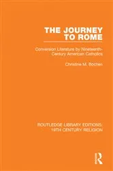 Book cover of The Journey to Rome by Christine M. Bochen