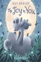 Book cover of The Joy in You by Cat Deeley