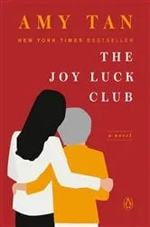 Book cover of The Joy Luck Club by Amy Tan