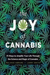 Book cover of The Joy of Cannabis by Melanie Abrams
