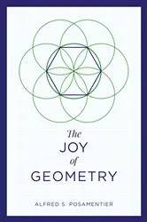 Book cover of The Joy of Geometry by Alfred S. Posamentier