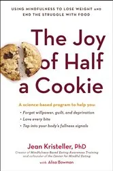 Book cover of The Joy of Half a Cookie by Unknown
