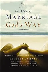 Book cover of The Joy of Marriage God's Way by Beverly LaHaye