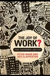 Book cover of The Joy of Work? by Peter Warr