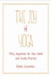 Book cover of The Joy of Yoga by Unknown