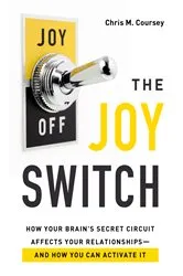 Book cover of The Joy Switch by Chris Coursey