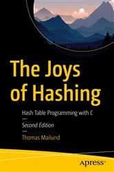 Book cover of The Joys of Hashing (2nd ed.) by Thomas Mailund