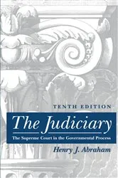 Book cover of The Judiciary (10th ed.) by Henry J. Abraham