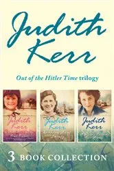 Book cover of The Judith Kerr Trilogy: When Hitler Stole Pink Rabbit, Bombs on Aunt Dainty, A Small Person Far Away by Judith Kerr