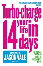 Book cover of The Juice Master by Jason Vale