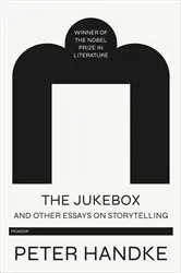 Book cover of The Jukebox and Other Essays on Storytelling by Unknown