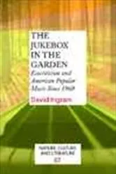 Book cover of The Jukebox in the Garden by David Ingram