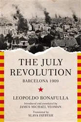 Book cover of The July Revolution by Leopoldo Bonafulla