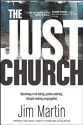 Book cover of The Just Church by Jim Martin