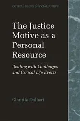Book cover of The Justice Motive as a Personal Resource by Claudia Dalbert