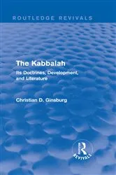Book cover of The Kabbalah (Routledge Revivals) by Christian D Ginsburg