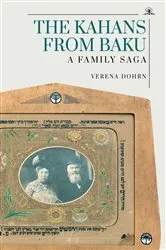 Book cover of The Kahans from Baku by Verena Dohrn