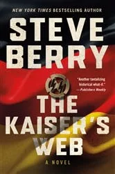 Book cover of The Kaiser's Web by Steve Berry