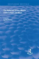Book cover of The Kalamari Union: Middle Class in East and West by Markku Kivinen