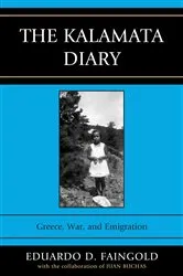 Book cover of The Kalamata Diary by Eduardo D. Faingold