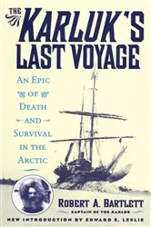 Book cover of The Karluk's Last Voyage by Robert A. Bartlett