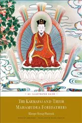 Book cover of The Karmapas and Their Mahamudra Forefathers by Sherap Phuntsok