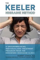 Book cover of The Keeler Migraine Method by Robert Cowan