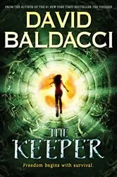 Book cover of The Keeper (Vega Jane, Book 2): Extra Content E-book Edition by David Baldacci