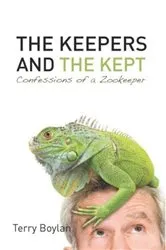 Book cover of The Keepers and the Kept by Terry Boylan