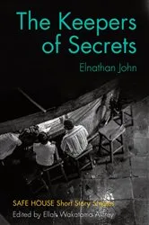 Book cover of The Keepers of Secrets by Elnathan John