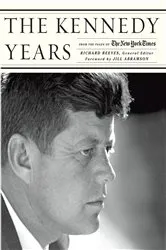 Book cover of The Kennedy Years by Joseph M. Siracusa