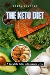 Book cover of The Keto Diet by Leanne Vogel