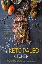 Book cover of The Keto Paleo Kitchen by Vivica Menegaz