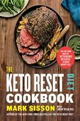 Book cover of The Keto Reset Diet Cookbook by Mark Sisson