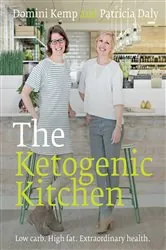 Book cover of The Ketogenic Kitchen by Domini Kemp