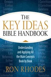 Book cover of The Key Ideas Bible Handbook by Ron Rhodes