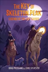 Book cover of The Key of Skeleton Peak by Brad McLelland