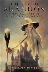 Book cover of The Key to Skandos by William A. Prater